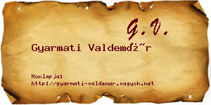 Gyarmati Valdemár névjegykártya